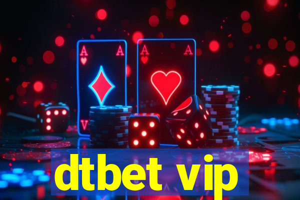 dtbet vip